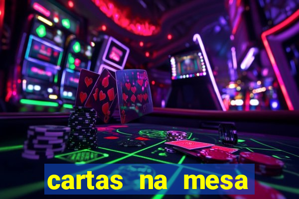 cartas na mesa download dublado